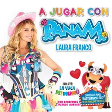 Panam (Laura Franco) - A JUGAR CON PANAM