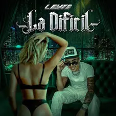 Leyes - LA DIFCIL - SINGLE