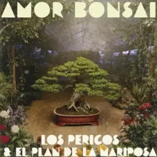 Los Pericos - AMOR BONSAI - SINGLE