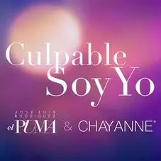 El Puma Rodríguez - CULPABLE SOY YO (FT. CHAYANNE) - SINGLE
