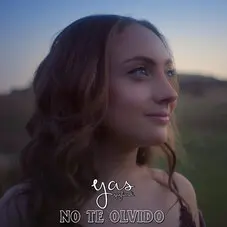 Yas Gagliardi - NO TE OLVIDO - SINGLE