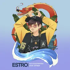 Estro - TUS MOVIMIENTOS - SINGLE