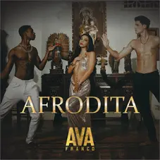 Ava Franco - AFRODITA - SINGLE