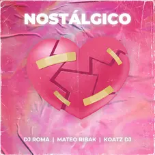 Mateo Ribak - NOSTALGICO (REMIX) - SINGLE