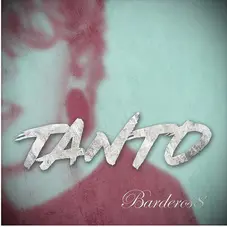 Bardero$ - TANTO - SINGLE