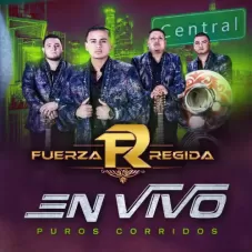 Fuerza Regida - EN VIVO PUROS CORRIDOS