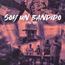 Cris Mj - SOY UN BANDIDO - SINGLE