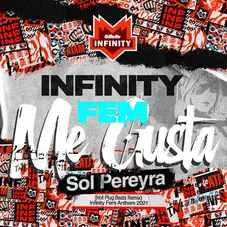Sol Pereyra - ME GUSTA (INFINITY FEM ANTHEM 2021)