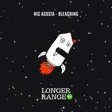 Nic Acosta - BLEACHING - SINGLE