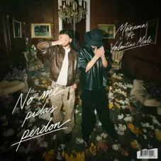 M�rama - NO ME PIDAS PERD�N - SINGLE