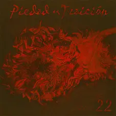 Piedad y Traicin  - 22