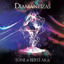 Tone - DIAMANTIZAS - SINGLE