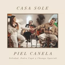 Soledad - PIEL CANELA - SINGLE