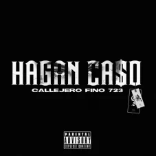 Callejero Fino - HAGAN CA$O