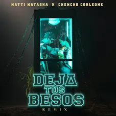 Natti Natasha - DEJA TUS BESOS (REMIX)