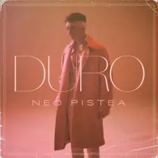 Neo Pistea - DURO - SINGLE