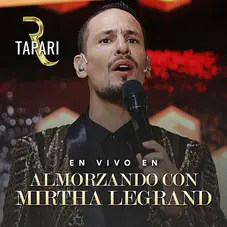 Rodrigo Tapari - EN VIVO EN ALMORZANDO CON MIRTHA LEGRAND - EP