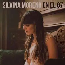 Silvina Moreno - EN EL 87 - SINGLE