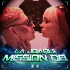 Alan Gmez - LA JOAQUI | MISSION 08 - SINGLE