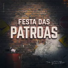 Maiara & Maraisa - FESTA DAS PATROAS 