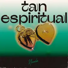 Nicola - TAN ESPIRITUAL - SINGLE