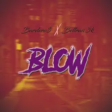 Bardero$ - BLOW - SINGLE