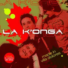 La K´onga (La Konga) - MADE IN VILLA DOLORES