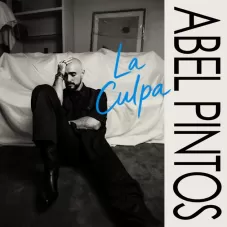 Abel Pintos - LA CULPA - SINGLE