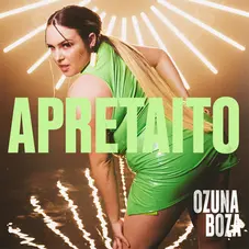 Ozuna - APRETAITO (FT. BOZA) - SINGLE