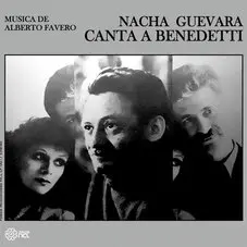 Nacha Guevara - NACHA GUEVARA CANTA A BENEDETTI