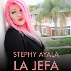 Stephy Ayala Cumbia Rosa - LA JEFA - SINGLE