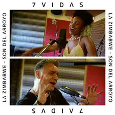 La Zimbabwe - 7 VIDAS (FT. SON DEL  ARROYO) - SINGLE