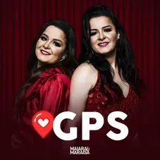 Maiara & Maraisa - GPS - SINGLE