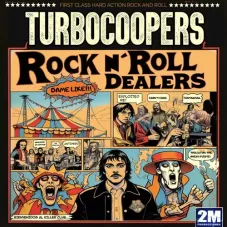 Turbocoopers - ROCK NROLL DEALERS