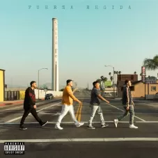 Fuerza Regida - DEL BARRIO HASTA AQU