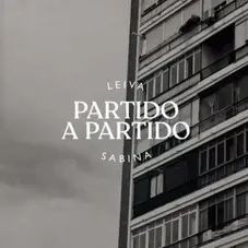 Leiva - PARTIDO A PARTIDO (LEIVA & SABINA) - SINGLE