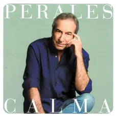 José Luis Perales - CALMA