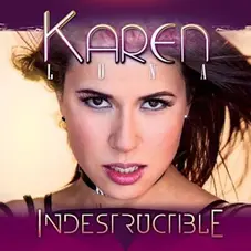 Karen Luna - INDESTRUCTIBLE