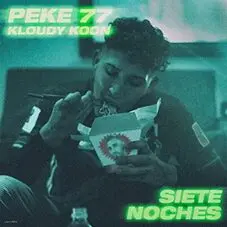Pekeo 77 - SIETE NOCHES - SINGLE