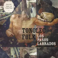 Tonolec - LOS PASOS LABRADOS
