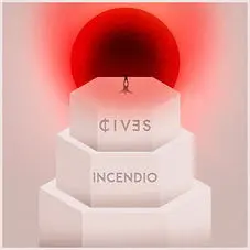 Cives - INCENDIO - SINGLE