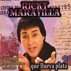 Ricky Maravilla - QUE LLUEVA PLATA