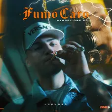 Nahuel One23 - FUMO CARO - SINGLE