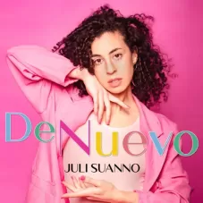 Juli Suanno - DE NUEVO - SINGLE