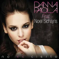 Danna Paola - NO ES CIERTO - SINGLE