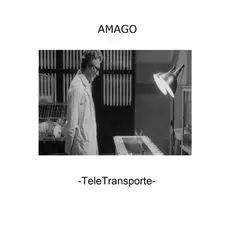 Amago - TELETRANSPORTE - SINGLE