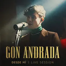 Gon Andrada - DESDE MI 