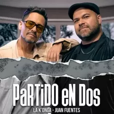 Juan Fuentes - PARTIDO EN DOS - SINGLE