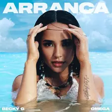 Becky G - ARRANCA - SINGLE