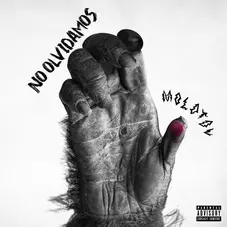 Molotov - NO OLVIDAMOS - SINGLE